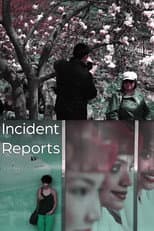 Poster for Incident Reports