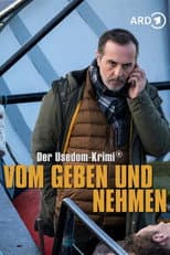 Poster for Vom Geben und Nehmen - Der Usedom-Krimi