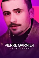 Poster for Pierre Garnier : phénoménal