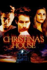 Poster for Christina's House