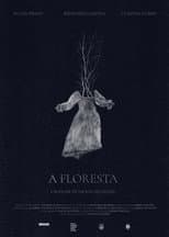 Poster for A Floresta