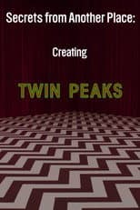 Poster for Secrets from Another Place: Creating Twin Peaks
