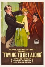 Poster for Trying to Get Along