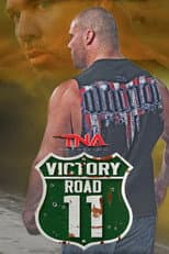 Poster for TNA Victory Road 2011