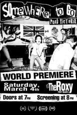 Poster for Somewhere To Go: Punk Victoria