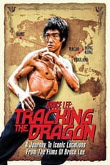 Poster for Bruce Lee: Tracking the Dragon