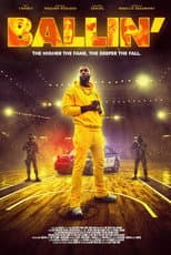 Poster for Ballin'