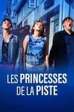 Poster for Les princesses de la piste