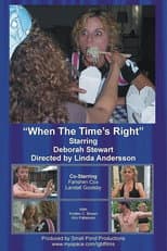 Poster for When the Time's Right