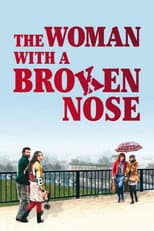 Poster for The Woman with a Broken Nose