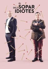 Poster for El sopar dels idiotes
