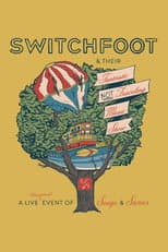 Poster for Switchfoot & Their Fantastic Not Traveling Music Show