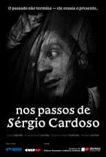 Poster for In the footsteps of Sérgio Cardoso