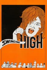 Poster for Swinging High