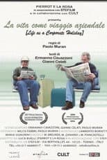 Poster for Life as a Corporate Holiday