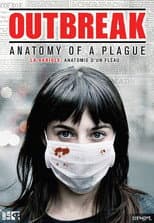 Poster for Outbreak: Anatomy of a Plague