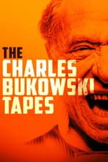 Poster for The Charles Bukowski Tapes