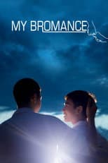 Poster for My Bromance