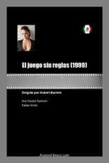 Poster for El juego sin reglas