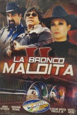 Poster for La Bronco Maldita 2