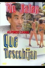 Poster for No jalen que descobijan