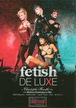 Poster for Fetish De Luxe