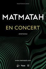 Poster for Matmatah - Live au Zénith de Nantes 2017