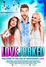 Poster for LoveJacked