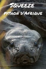 Poster for Squeeze: African Python