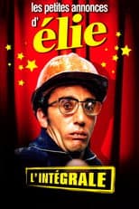 Poster for Les petites annonces d'Elie - L'intégrale