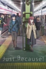 Poster for Just Because!