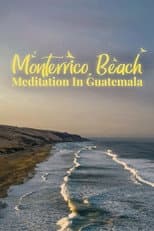 Poster for Monterrico Beach Meditation in Guatemala