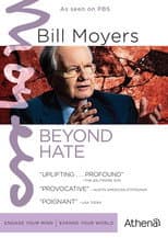 Poster for Bill Moyers: Beyond Hate