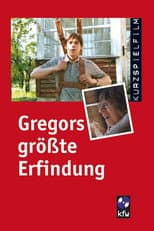 Poster for Gregor's Greatest Invention
