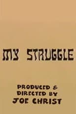 Poster for My Struggle