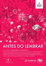 Poster for Antes do Lembrar