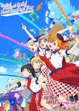 Poster for Love Live! Superstar!! Liella! First LoveLive! Tour 〜Starlines〜