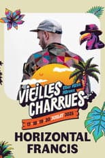 Poster for Horizontal Francis en concert aux Vieilles Charrues 2025