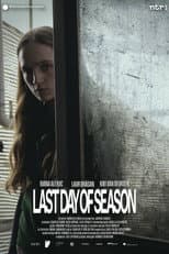 Poster for Last Day of Season
