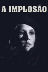 Poster for A Implosão