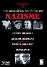Poster for Les dossiers secrets du nazisme