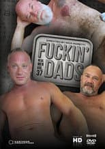 Poster for Real Men 37: Fuckin' Dads