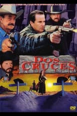 Poster for Dos cruces