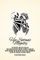 Poster for Her Satanic Majesty