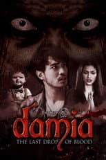 Poster for Damia: The Last Drop of Blood