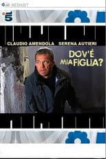 Poster for Dov'è mia figlia