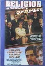 Poster for Religion, la fuerza de la costumbre