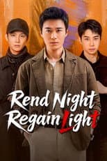 Poster for Rend Night Regain Light