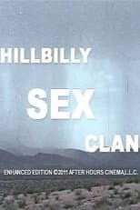 Poster for Hillbilly Sex Clan