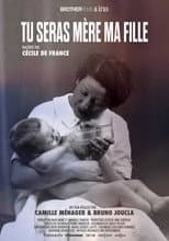 Poster for Tu seras mère ma fille